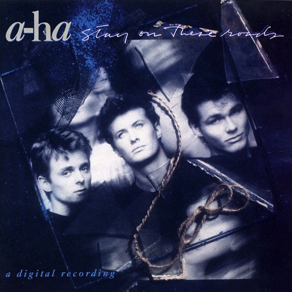 Stay On These Roads (1988)|a-ha